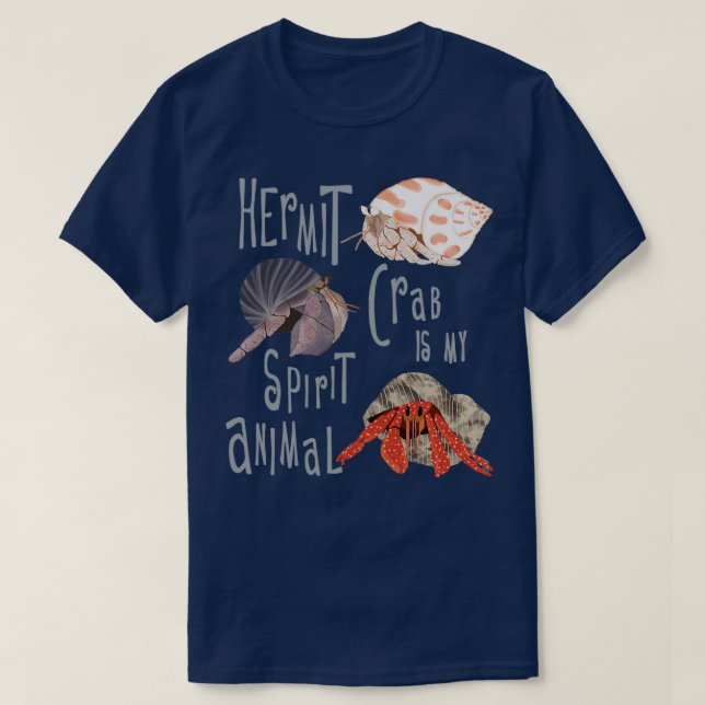 T-shirt Le crabe d'Hermite est Mon Esprit Animal 2 (Design devant)
