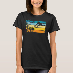 T-shirt Le Curling Est Ma Saison Préférée Pour Le Curling