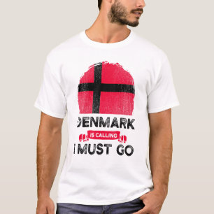 T-shirt Le Danemark Dit Que Je Dois Aller Danois Drapeau H