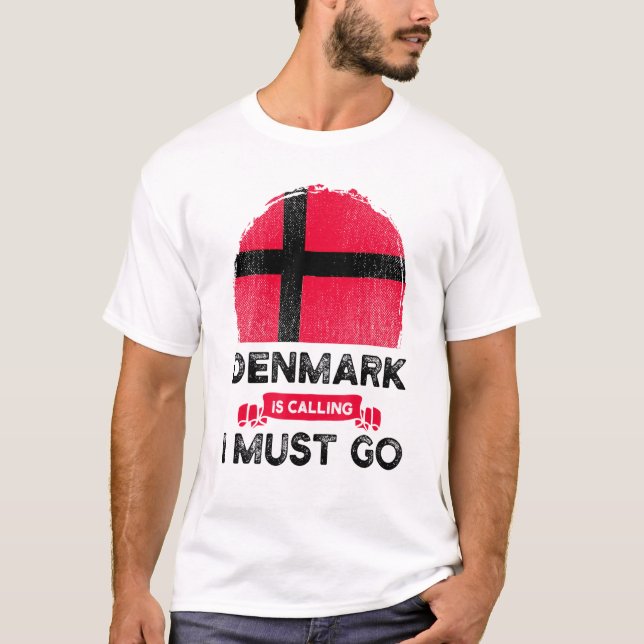 T-shirt Le Danemark Dit Que Je Dois Aller Danois Drapeau H (Devant)