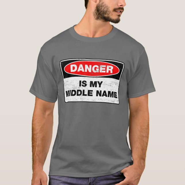 T-shirt Le danger est mon prénom (Devant)