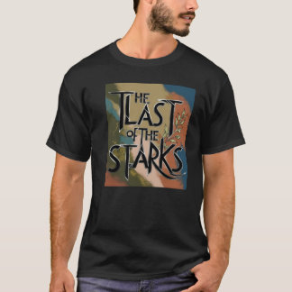 T-shirt Le Dernier des Stark