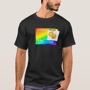 T-shirt Le Design Graphique Est Ma Passion   Concepteurs d