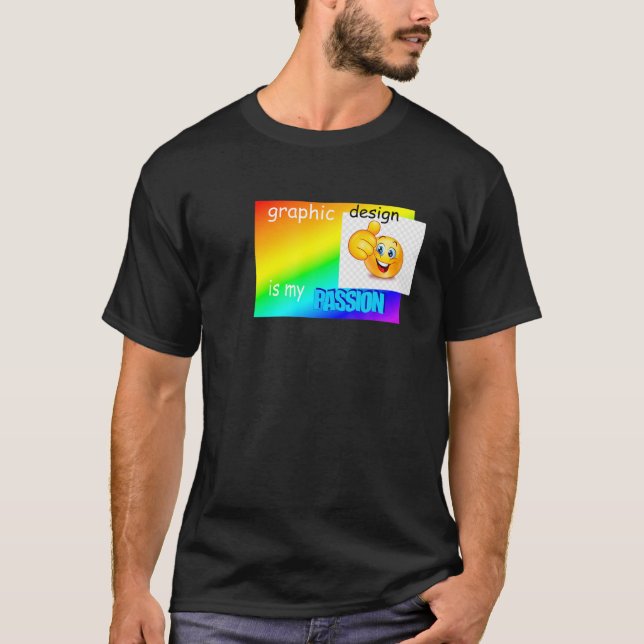 T-shirt Le Design Graphique Est Ma Passion | Concepteurs d (Devant)