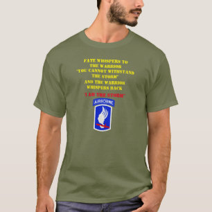 T-shirt Le DESTIN CHUCHOTE au 173rd GUERRIER,