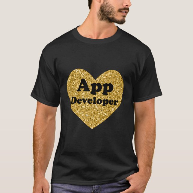T-shirt Le Développeur D'Applications Shirts App Developer (Devant)