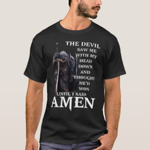 T-shirt Le diable m'a vu la tête basse et a pensé qu'il