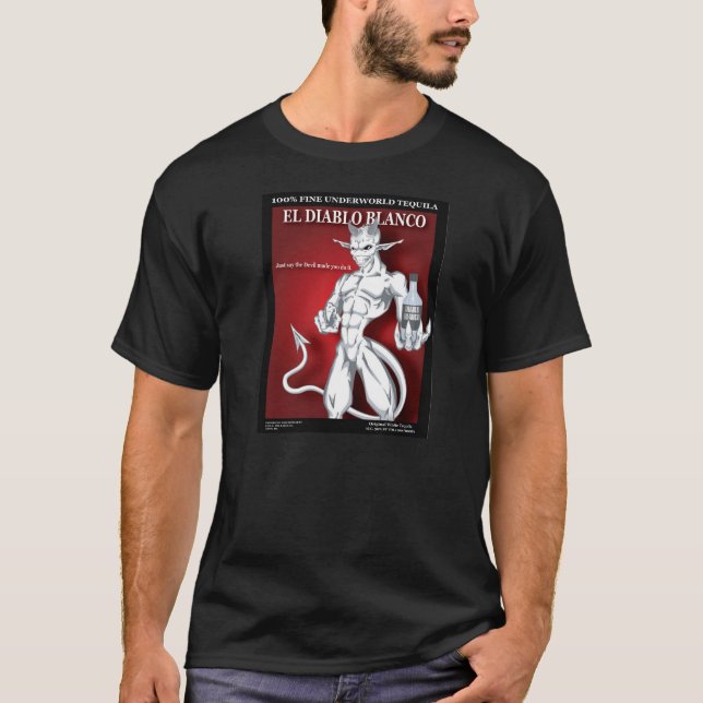 T-shirt Le diable vous a faits le font - EL Diablo Blanco (Devant)