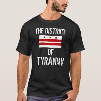 T-shirt Le district de la tyrannie