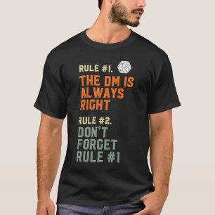 T-shirt Le DM a toujours raison D20 règles principales de 