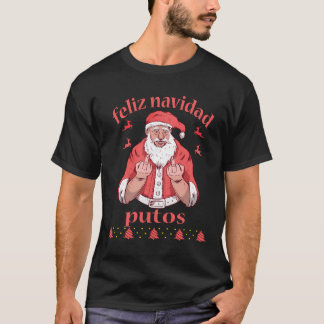 T-shirt Le doigt médian du Père Noël Feliz Navidad Putos l
