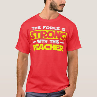 T-shirt Le Est Fort Avec Cela Mon Enseignant