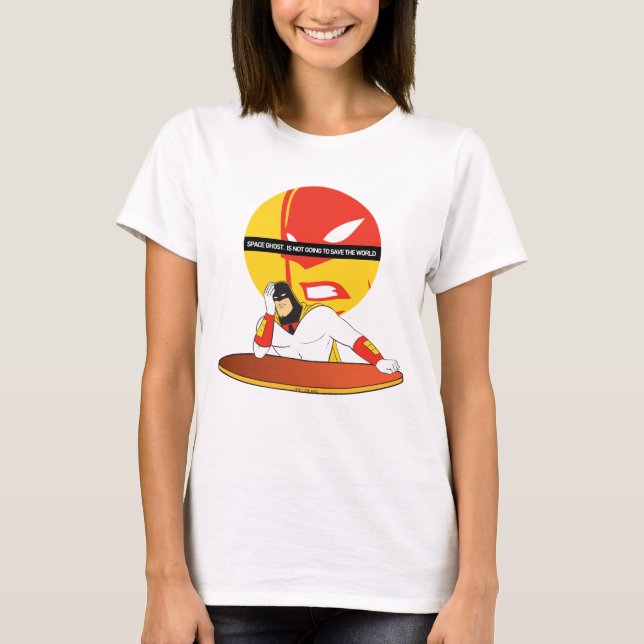 T-shirt Le Fantôme Spatial Ne Va Pas Sauver Le Monde (Devant)