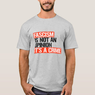 T-shirt Le fascisme n'est pas une opinion