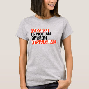 T-shirt Le fascisme n'est pas une opinion