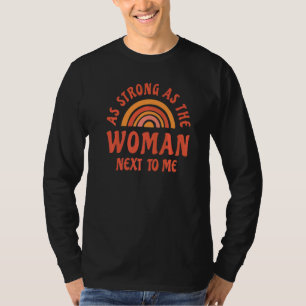 T-shirt Le Féminisme Pro Change Aussi Fort Que La Femme À