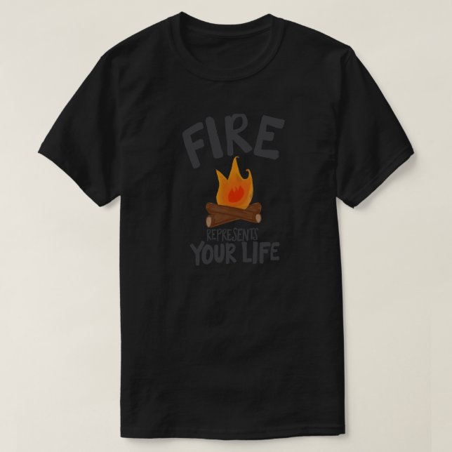T-shirt Le feu représente votre vie (survivant) (1) (Design devant)