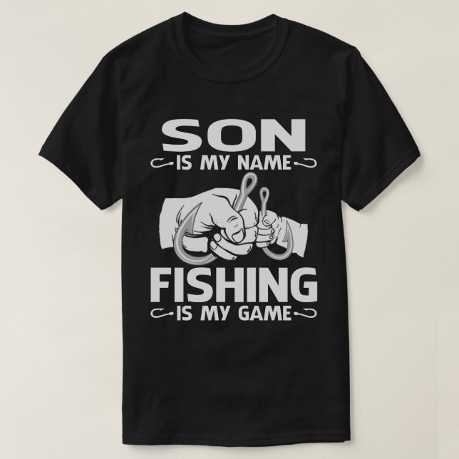 T-shirt Le FILS Est Mon Nom Pêche Est Mon Jeu (Design devant)
