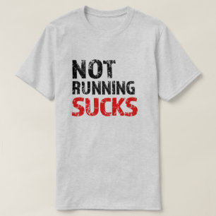 T-shirt Le fonctionnement suce, la chemise du coureur des