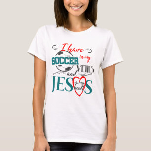 T-shirt Le football dans des mes veines Jésus en mon