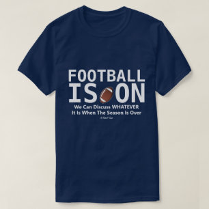 T-shirt Le Football Est En Route - Une Chemise MisterP