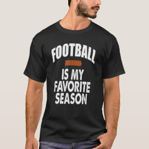 T-shirt Le Football Est Ma Saison