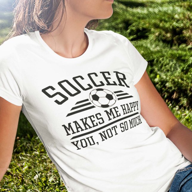 T-shirt Le Football Me Rend Heureux, Vous N'Êtes Pas Tant (Créateur téléchargé)