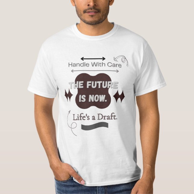 T-shirt Le futur est maintenant (Devant)