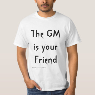 T-shirt Le GM est (pas) votre chemise d'ami