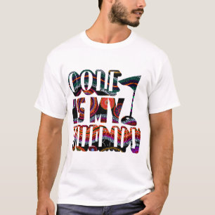 T-shirt Le Golf Est Ma Thérapie La Typographie Drôle Sayin