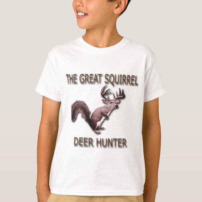 T-shirt Le grand chasseur de cerfs communs d'écureuil (Devant)