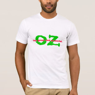 T-shirt Le grand et puissant. Once