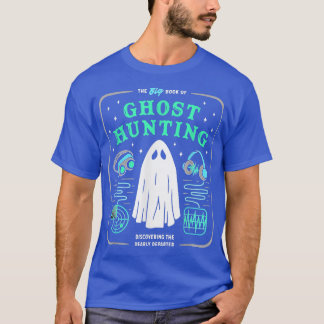 T-shirt Le Grand Livre De La Chasse Aux Fantômes Casque Ra