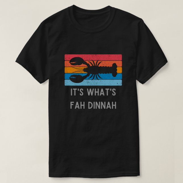 T-shirt Le homard c'est ce que Fah Dinnah Funny (Design devant)