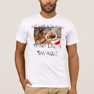 T-shirt le homme des cavernes-régime, mangent comme un