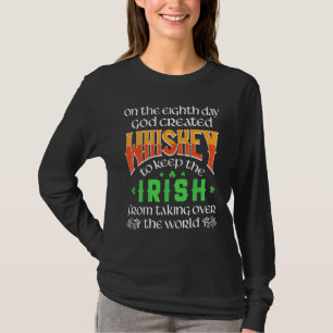 T-shirt Le Huitième Jour Dieu a créé Whiskey St Patrick's