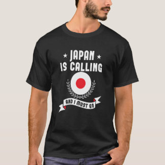 T-shirt Le Japon Appelle Et Je Dois Aller Souvenirs Japona
