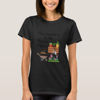 T-shirt Le jardin est mon endroit heureux  