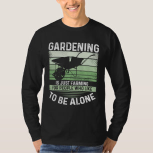 T-shirt Le jardinage est juste l'agriculture pour les gens