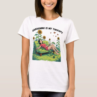 T-shirt : Le jardinage est ma thérapie