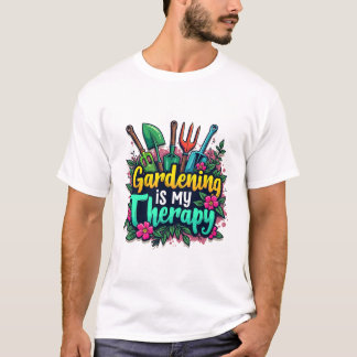 T-shirt Le jardinage est ma thérapie