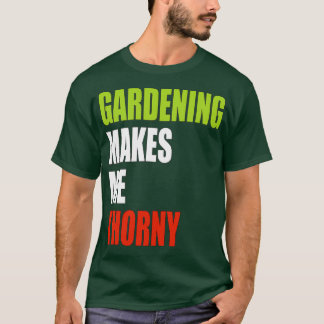 T-shirt Le Jardinage Me Rend Épurée