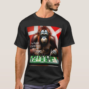T-shirt Le jeu d'échecs est la vie - L'ouverture polonaise