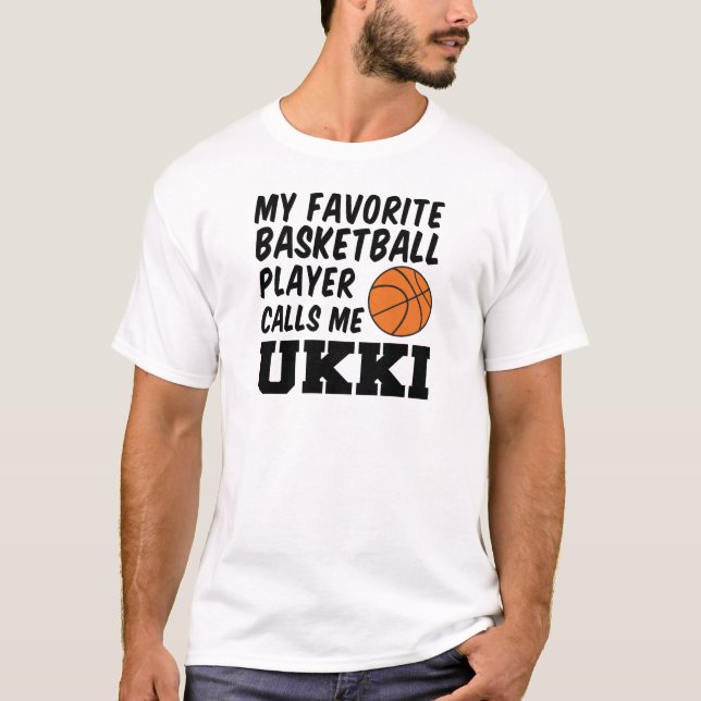 T-shirt Le Joueur De Basket Favori M'Appelle Ukki (Devant)