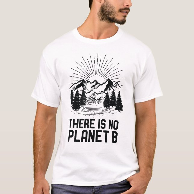 T-shirt Le jour de la terre là n'est aucun changement (Devant)