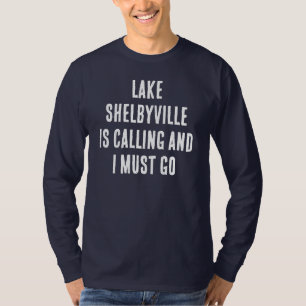 T-shirt Le Lac Shelbyville Appelle Et Je Dois Aller Pêcher