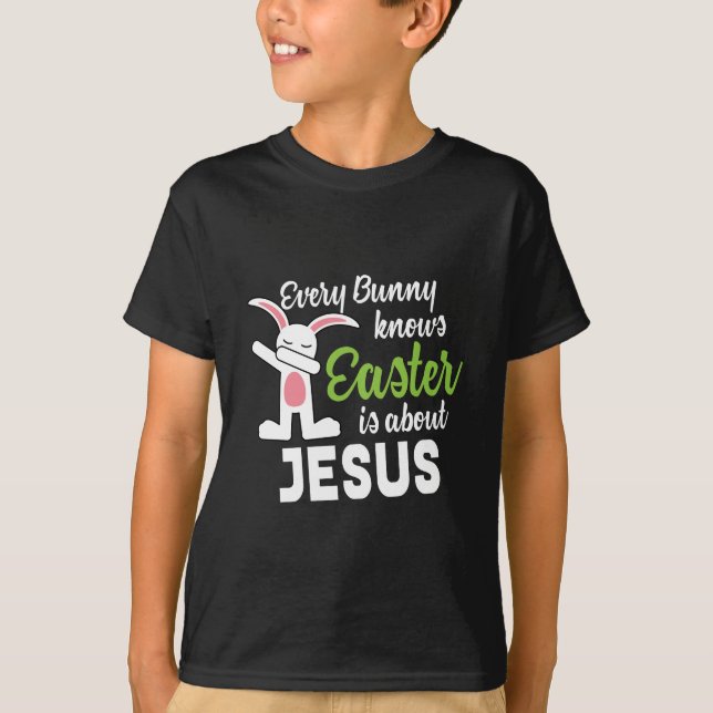 T-shirt Le lapin tamponnant Pâques est au sujet de Jésus (Devant)