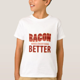 T-shirt Le lard rend tout meilleur