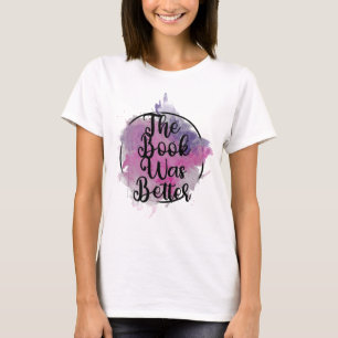 T-shirt Le Livre Était Mieux