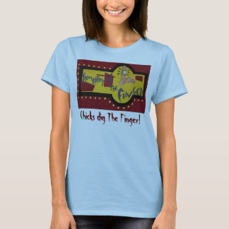 T-shirt Le logo de doigt, poussins creusent le doigt ! -